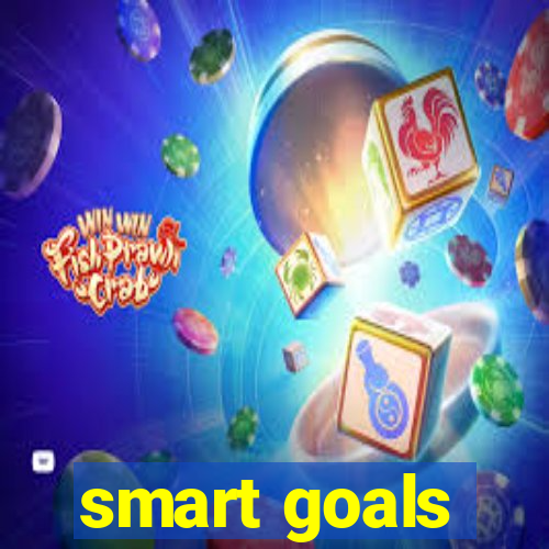 smart goals